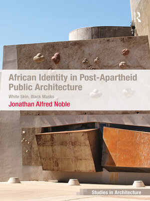 cover image of African Identity in Post-Apartheid Public Architecture